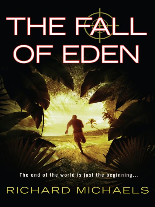 Title details for The Fall of Eden by Richard Michaels - Available